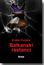 Draan Gunjaa: Balkanski rastanci