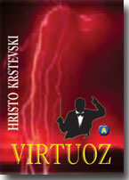 Hristo Krstevski: Virtuoz