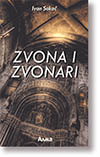 Ivan Soka: Zvona i zvonari 