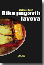 Vladislav Rupi: Rika pegavih lavova