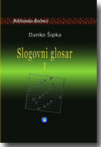 Danko ipka: Slogovni glosar 1