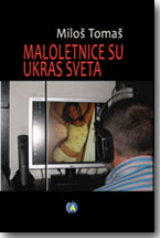 Milo Toma - Maloletnice su ukras sveta