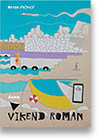 Marko Popovi: Vikend roman