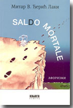 Mitar V. Đerić – Laki: Saldo mortale