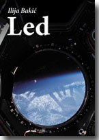 Ilija Bakić: Led