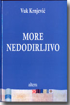 Vuk Krnjević: MORE NEDODIRLJIVO